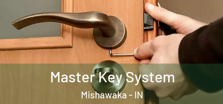 Master Key System Mishawaka - IN