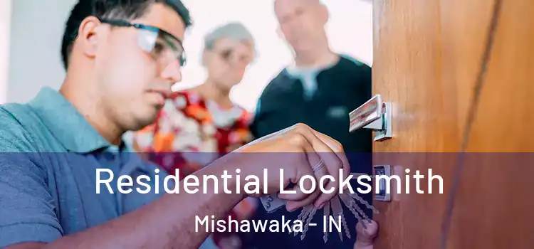 Residential Locksmith Mishawaka - IN