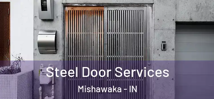Steel Door Services Mishawaka - IN