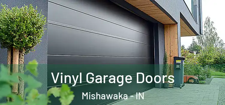  Vinyl Garage Doors Mishawaka - IN
